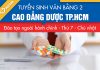 Chi tiết cách nộp hồ sơ xét tuyển VB2 Cao đẳng Dược TP.HCM năm 2018